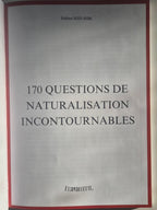 Entretien de Naturalisation par décret - 170 questions incontournables