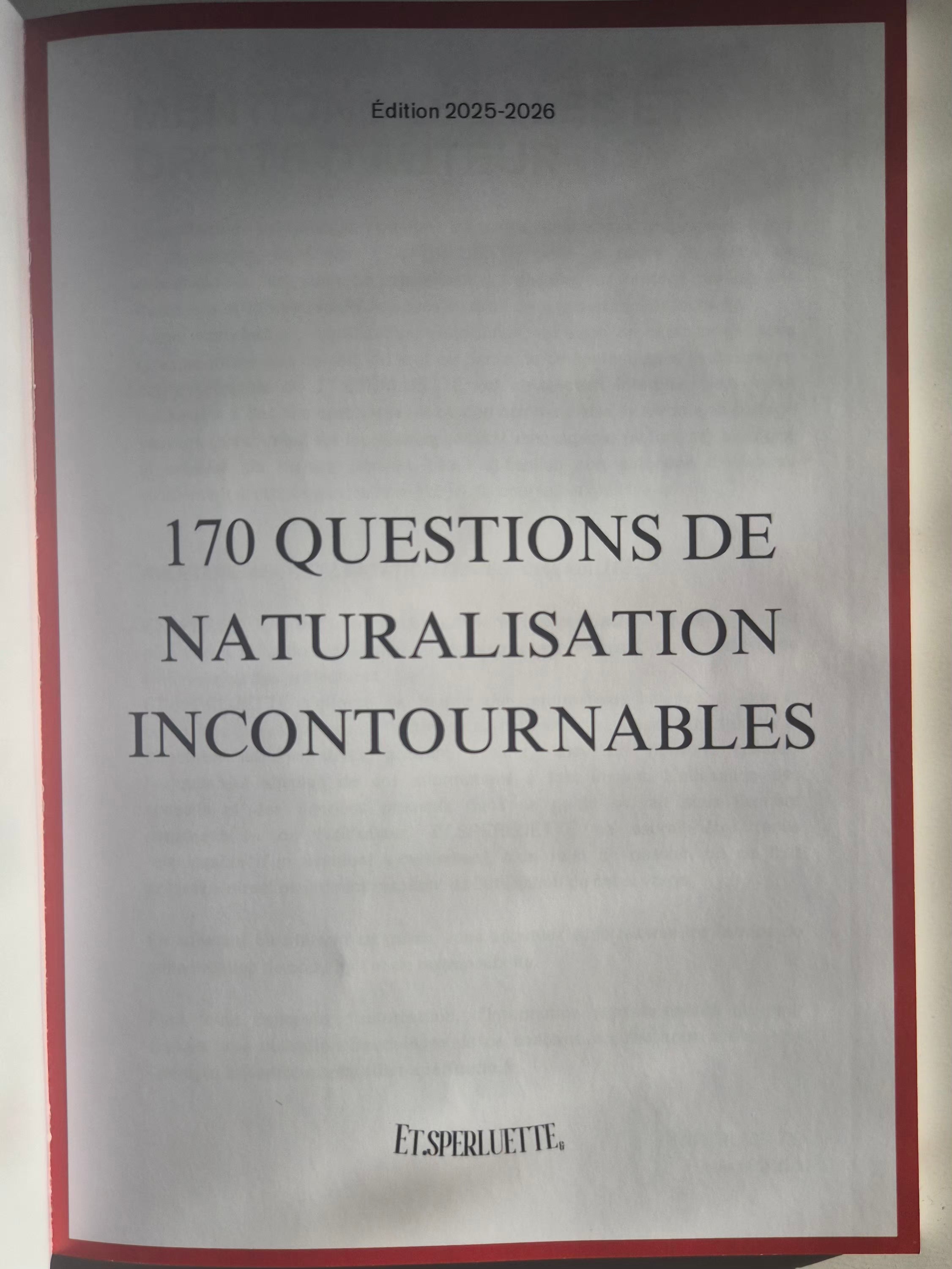 Entretien de Naturalisation par décret - 170 questions incontournables