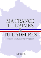 [PDF] Guide pour la Naturalisation par décret - Ma France tu l'Aimes et tu l'Admires
